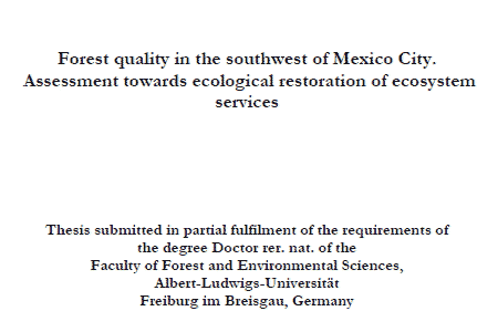 Forest quality inthe southwest of Mexico City