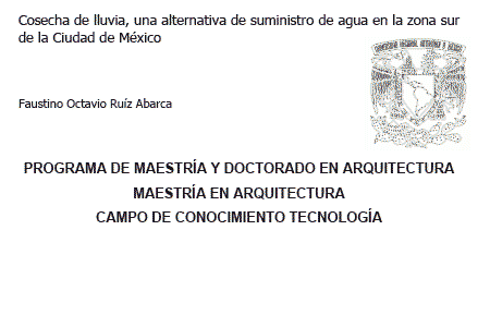 Cosecha de lluvia, una alternativa de suministro de agua en la zona sur de la Ciudad de México, Capítulo 4 RM