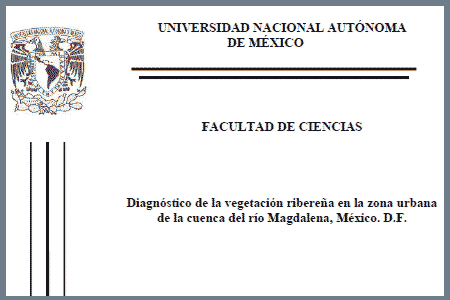 Diagnóstico de la vegetación ribereña en la zona urbana del RM